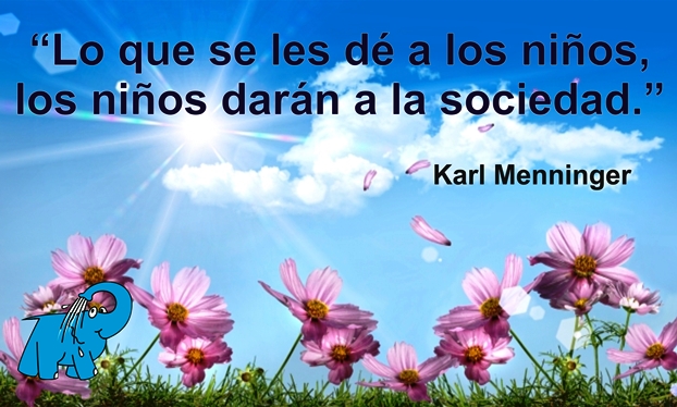 Una Enseñanza de Karl Menninger en la Frase del Día del Elefante Azul de Avilés.